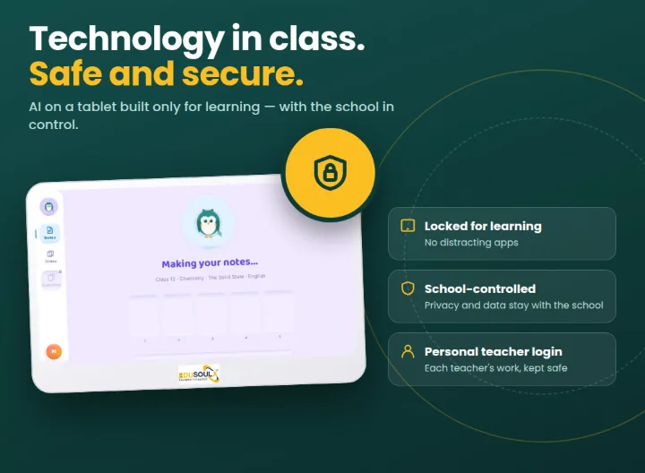 Technology in class, safe and secure: locked for learning, school-controlled, personal teacher login